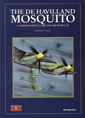 Modellers Datafile 1 - De Havilland Mosquito